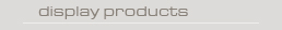 display products